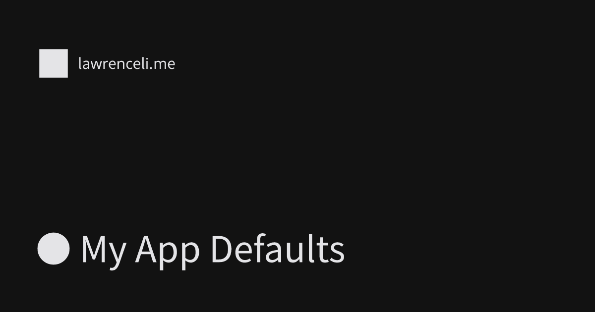 My Default Apps